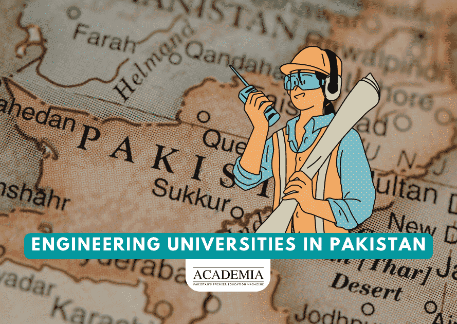 Best Engineering Universities in Pakistan