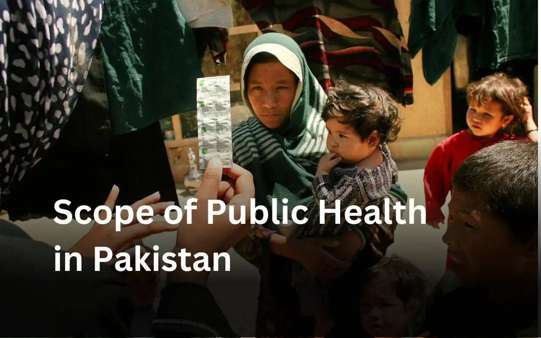 Scope of Public Health in Pakistan