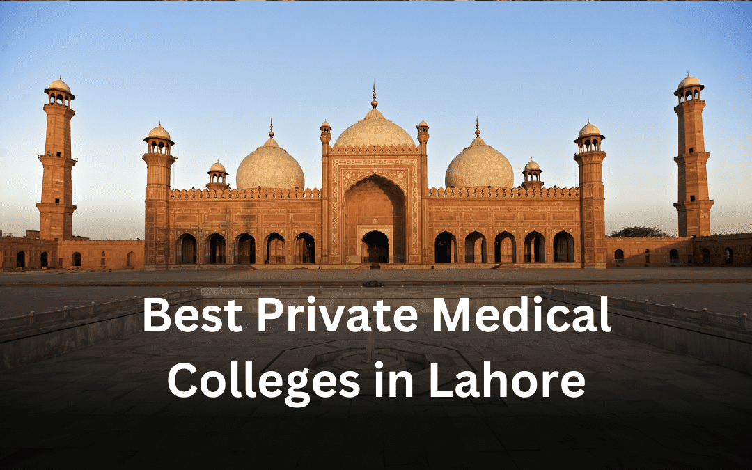 Best Private Medical Colleges in Lahore