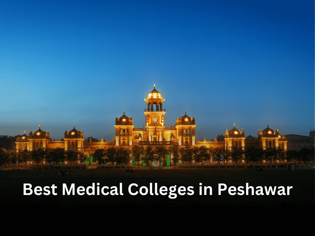 Best Medical Colleges in Peshawar