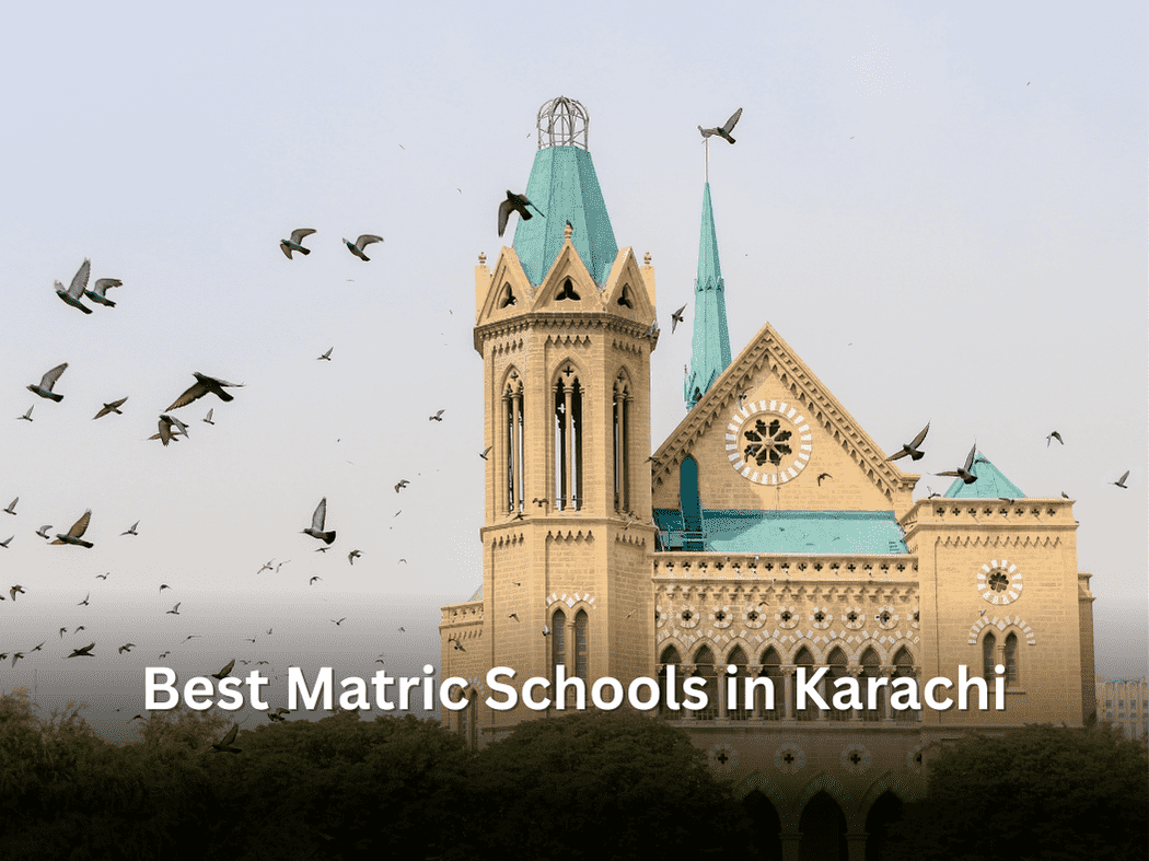 Best Matric Schools in Karachi