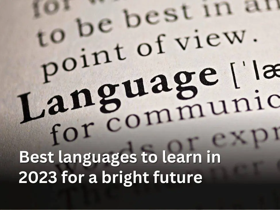 Best languages to learn in 2023 for a bright future