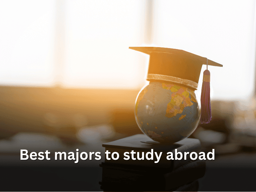 Best majors to study abroad