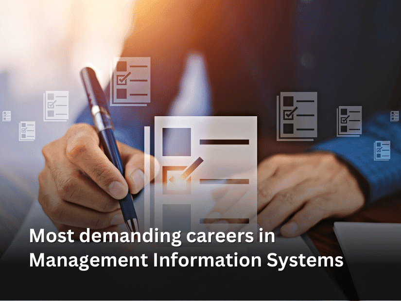 Most demanding careers in Management Information Systems