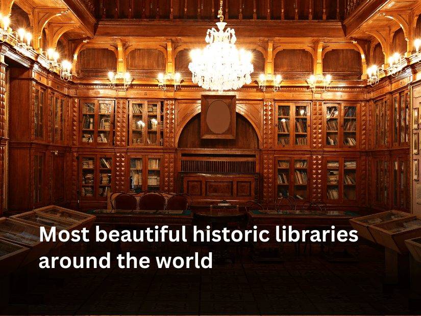 Most beautiful historic libraries around the world