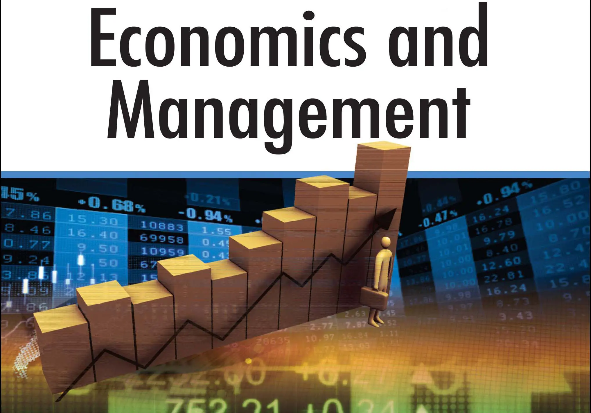 benefits of studying Economics and Management