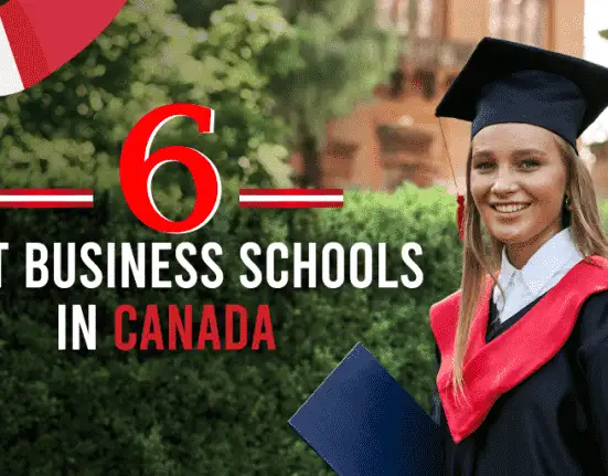 6 Best Business Schools in Canada