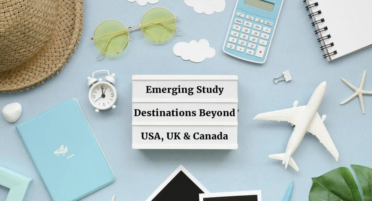Emerging Study Destinations Beyond US